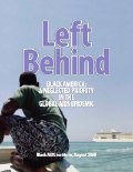 Left Behind: Black America -- A Neglected Priority in the Global AIDS Epidemic