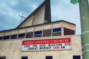 First United Church: Save the safe injection site -- Sunday worship 10:30 am. Click image to enlarge.