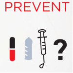 There are more than 10 different ways to prevent an HIV infection. How many can you name?