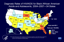 Slide 16. Diagnosis Rates of HIV/AIDS for Black/African American Adults and Adolescents, 2004-2007 -- 34 States  From 2004 through 2007, the average rates of HIV/AIDS diagnosis for black/African American adults and adolescents ranged from 23.2 per 100,000 in Wyoming to 174.8 per 100,000 in South Dakota.  The following 34 states have had laws or regulations requiring confidential name-based HIV infection reporting since at least 2003: Alabama, Alaska, Arizona, Arkansas, Colorado, Florida, Georgia, Idaho, Indiana, Iowa, Kansas, Louisiana, Michigan, Minnesota, Mississippi, Missouri, Nebraska, Nevada, New Jersey, New Mexico, New York, North Carolina, North Dakota, Ohio, Oklahoma, South Carolina, South Dakota, Tennessee, Texas, Utah, Virginia, West Virginia, Wisconsin, and Wyoming.  The data have been adjusted for reporting delays.