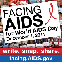 Join AIDS.gov in Facing AIDS for World Aids Day. December 1, 2010