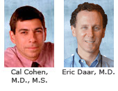 Cal Cohen, M.D., M.S; Eric Daar, M.D.