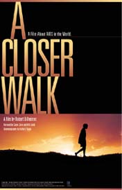 A Closer Walk: Click here to view the trailer