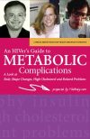 An HIVer's Guide to Metabolic Complications