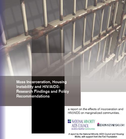 Mass Incarceration, Housing Instability and HIV/AIDS: Research Findings and Policy Recommendations
