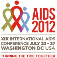 AIDS 2012 -- XIX International AIDS Conference - July 22-27 - Washington DC - USA -- Turning the Tide Together