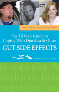 The HIVer's Guide to Coping With Diarrhea and Other Gut Side Effects