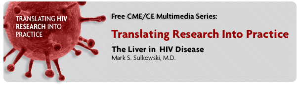 Translating HIV Research Into Practice